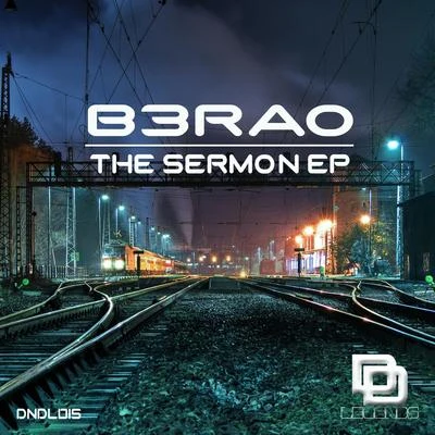 The Sermon EP 專輯 B3RAO/Teddy Douglas/Mario Ochoa/Crespo/Qubiko