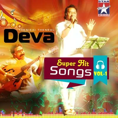 Deva Super Hit Songs, Vol. 1 專輯 Deva/Anthony Daasan/Velmurugan/D. Imman/Anirudh Ravichander