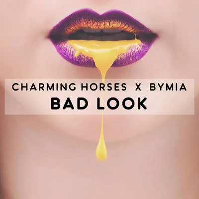 Bad Look 专辑 Charming Horses