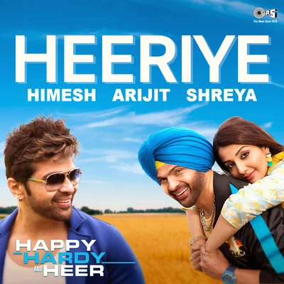 Arijit Singh Heeriye (From "Happy Hardy and Heer")