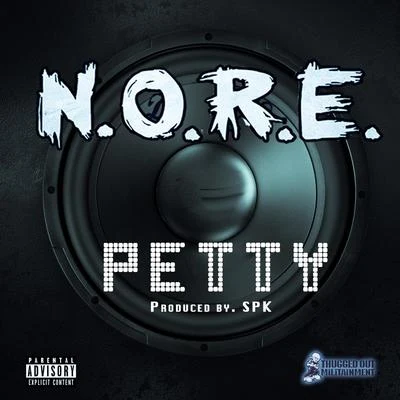 Petty - Single 專輯 N.O.R.E.