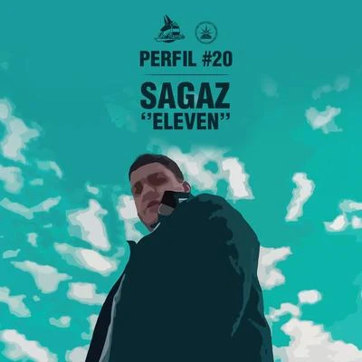 per FI了 20: eleven 專輯 Sagaz/Ecologyk/Sagaz & Ecologyk