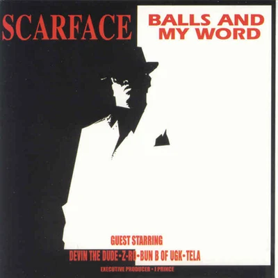 Balls and My Word (Amended) 專輯 ScarFace