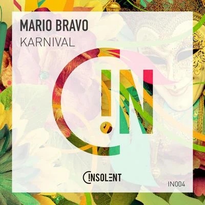 Karnival 专辑 Mario Bravo/Dzasko/Gregory Trejo