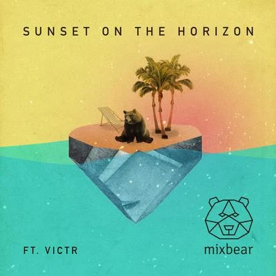 Sunset On The Horizon 專輯 VICTR