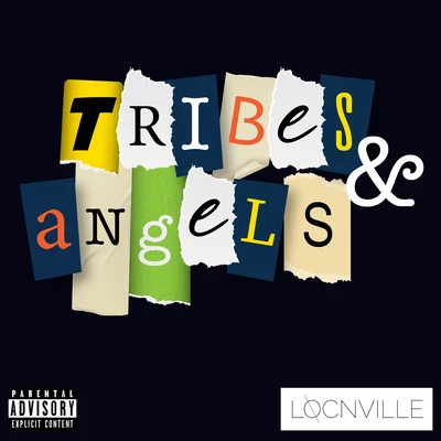 Locnville Tribes & Angels - EP