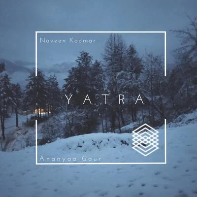 Naveen KumarShankar-Ehsaan-Loy Yatra