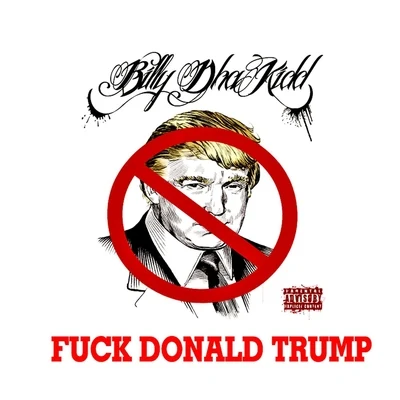 Donald Trump 專輯 Billy Dha Kidd