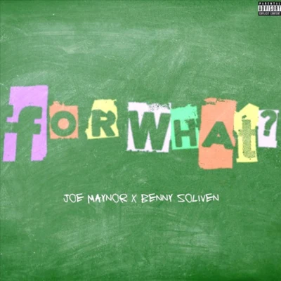 For What 專輯 Joe Maynor