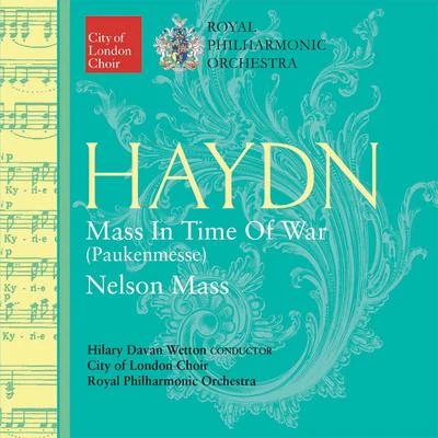 Haydn: Mass in Time of War - Nelson Mass 專輯 Grace Davidson