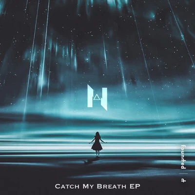 Catch My Breath 專輯 N3wport