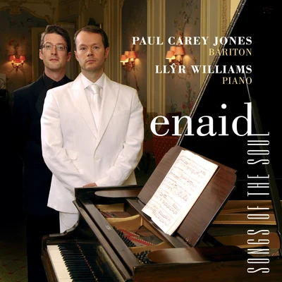 EnaidSongs Of The Soul 专辑 Paul Carey Jones/Richard Morris/Elizabeth Donovan/Cwm Glas Primary School Choir/Jose Zalba-Smith