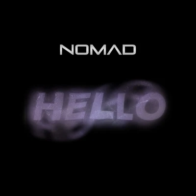 Nomad程冉 Hello