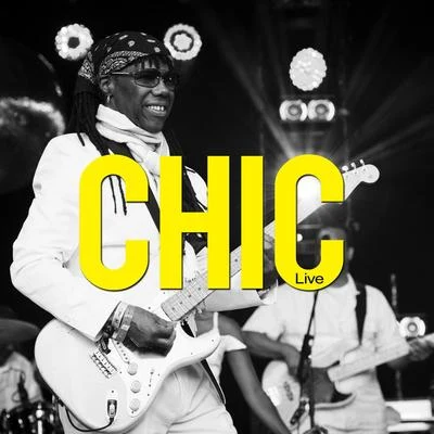 Chic Live 專輯 CHIC/Gorillaz/Gerry Rafferty/Hot Chocolate/The Trammps