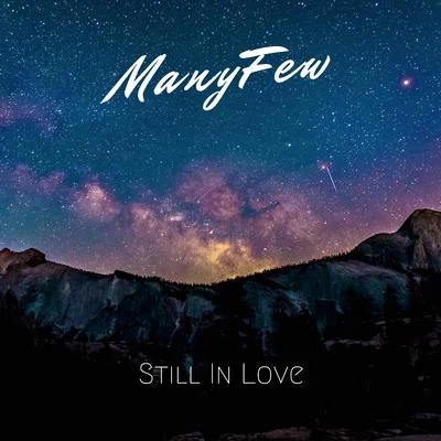 Still in Love 專輯 ManyFew