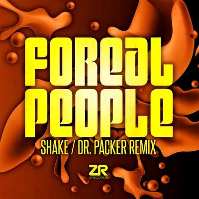 Shake (Dr. Packer Re-Shake Edit) 專輯 Joey Negro