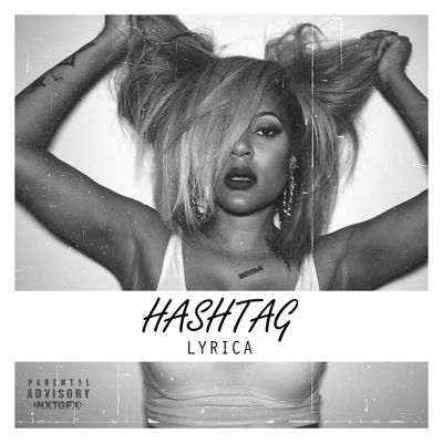 Hashtag - Single 專輯 Lyrica Anderson