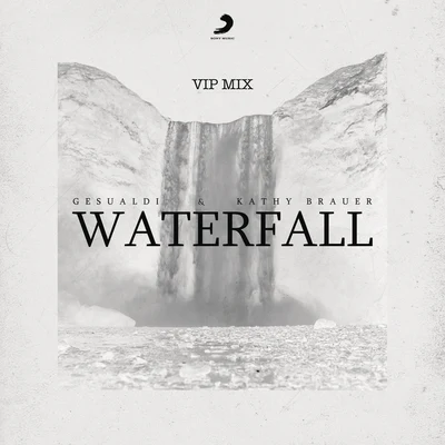 Waterfall (VIP Mix) 專輯 Emy Perez/Gesualdi