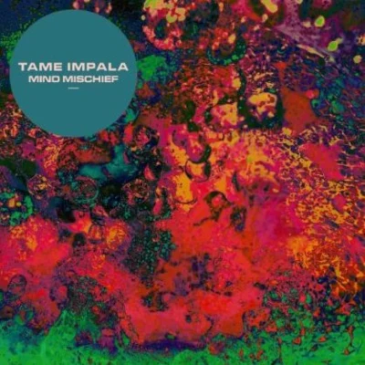 Mind Mischief 專輯 Tame Impala