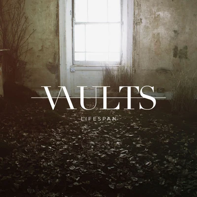 Lifespan 專輯 Vaults