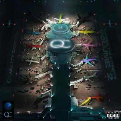 Quality Control: Control The Streets Volume 2 專輯 IamRien/Tay Keith/Quintino & Blasterjaxx/Dupreezy