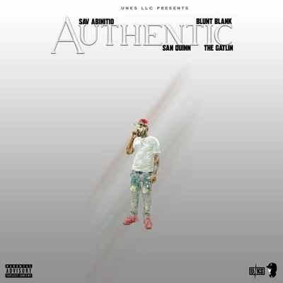 Authentic (feat. San Quinn, The Gatlin & Blunt Blank) 專輯 San Quinn/Mac Mall/Homewrecka/Telly Mac/Matt Blaque