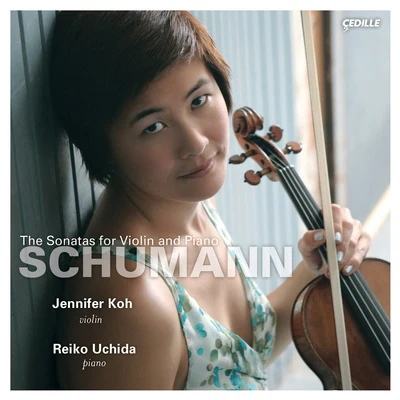 SCHUMANN: Violin Sonatas Nos. 1-3 專輯 Missy Mazzoli/Jennifer Koh/Unknown Artist/Vijay Iyer/Tyshawn Sorey