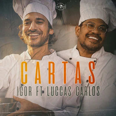 Cartas (feat. Luccas Carlos) 專輯 DJ Oliver Paris/Igor