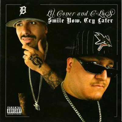 Smile Now, Cry Later 專輯 Boogie Loc/Lil Coner/Cholo