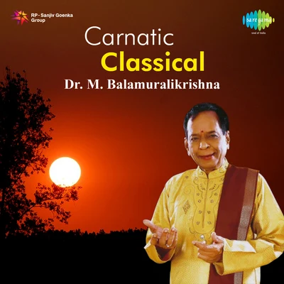 Dr. M. Balamuralikrishna 专辑 Dr. M. Balamuralikrishna