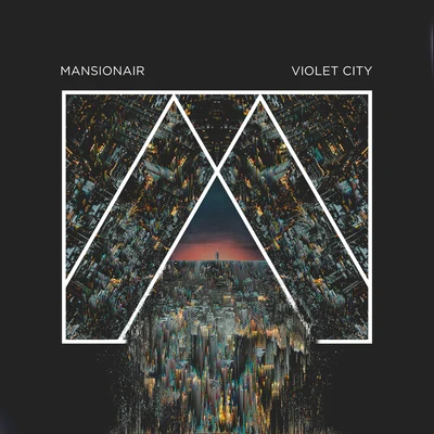 Violet City 专辑 Mansionair