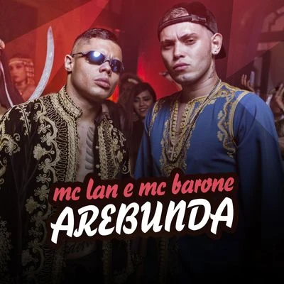 Arebunda 專輯 MC Lan