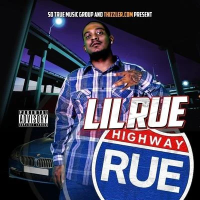 Highway Rue 专辑 Lil Rue