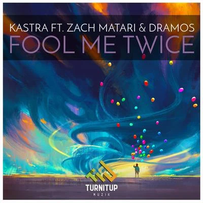 Fool Me Twice 專輯 ZooFunktion/KASTRA/Wally (AUS)