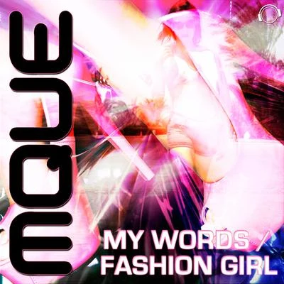 My WordsFashion Girl 專輯 Mque