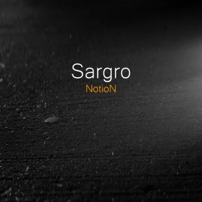 The Sargro L.P 專輯 NOTION