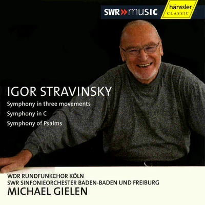 STRAVINSKY: Symphony in 3 MovementsSymphony in CSymphony of Psalms 專輯 Michael Gielen/Slagwerk Den Haag/Enrique Santiago/Ernest Bour/Monika Bair-Ivenz