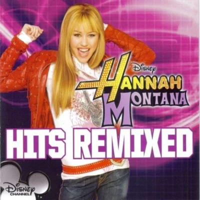 Hannah Montana: Hits Remixed 專輯 Miley Cyrus/Mark Ronson