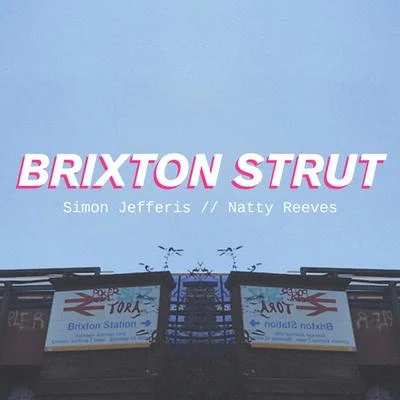 Brixton Strut 專輯 Bryce Fox