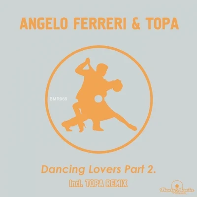 Dancing Lovers, Pt. 2. 專輯 REDRUM/Angelo Ferreri/Worthy/Winx/Tommy Bones