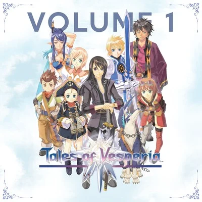 Tales of Vesperia, Vol. 1 專輯 桜庭統/岩垂徳行