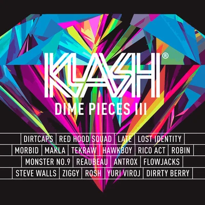 KLASH: Dime Pieces III 專輯 Dirtcaps