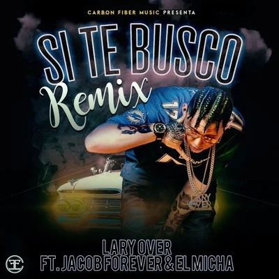 Si Te Busco (Remix) 專輯 Barbie Rican/Lary Over