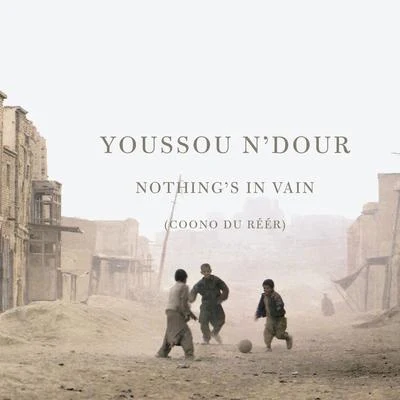 Nothings in Vain 專輯 Youssou NDour