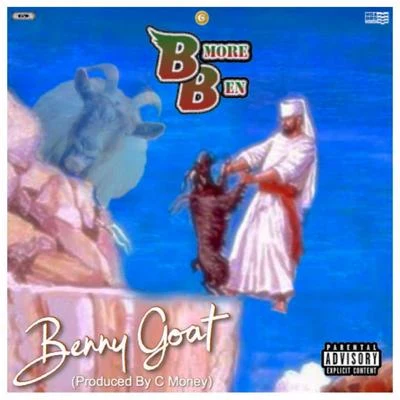 Benny Goat 专辑 Slick Al/Tony V/BMore Ben