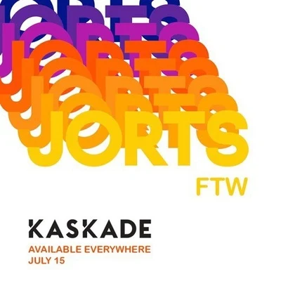 Jorts FTW 專輯 Kaskade/Seamus Haji