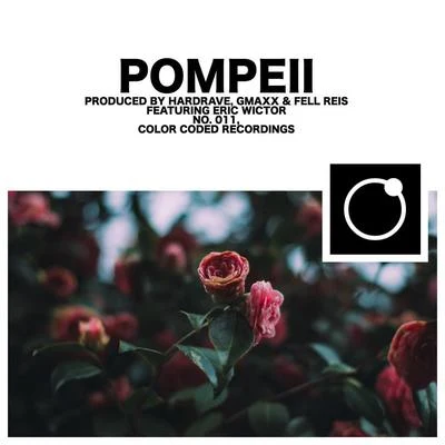 Pompeii (feat. Eric Wictor) 專輯 Fell Reis