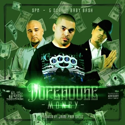 Dopehouse Money 专辑 Superstar Guess/Baby Bash