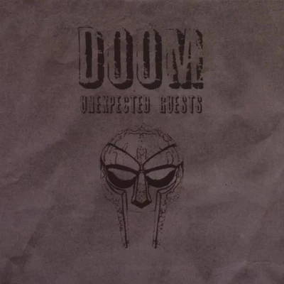 MF DOOM MF Doom Presents Unexpected Guests