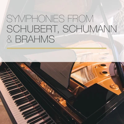 Symphonies from Schubert, Schumann & Brahms 专辑 Yves Nat